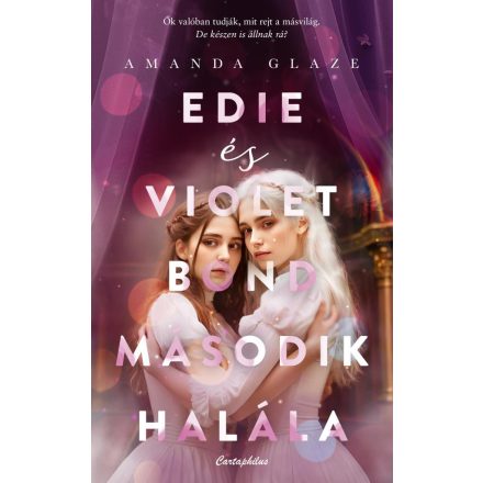 Edie és Violet Bond második halála