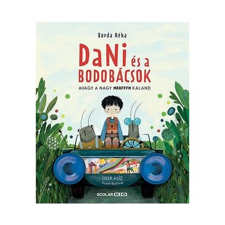 Dani és a bodobácsok