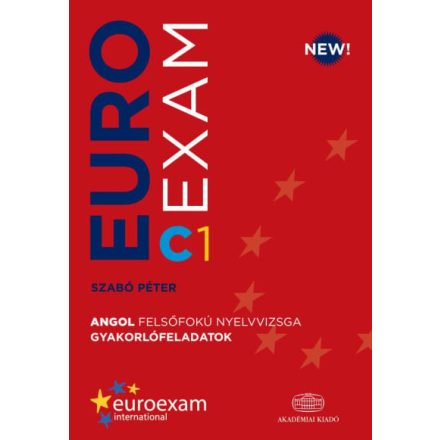 Euroexam C1 - Angol felsőfokú nyelvvizsga gyakorlófeladatok