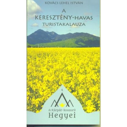 A Keresztény-havas turistakalauza