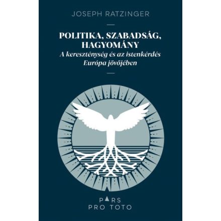 Politika, szabadság, hagyomány