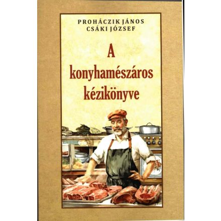 A konyhamészáros kézikönyve