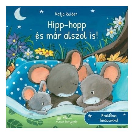 Hipp-hopp és már alszol is!