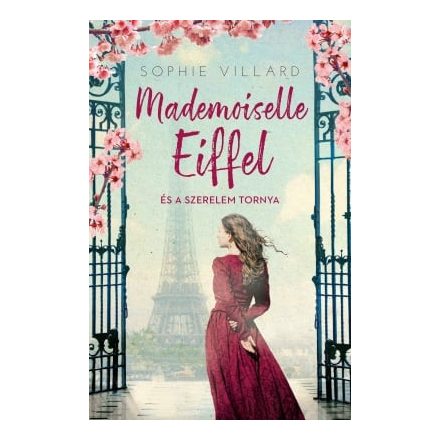 Mademoiselle Eiffel és a szerelem tornya