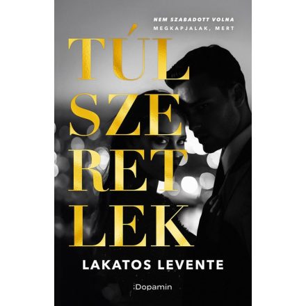 Túlszeretlek