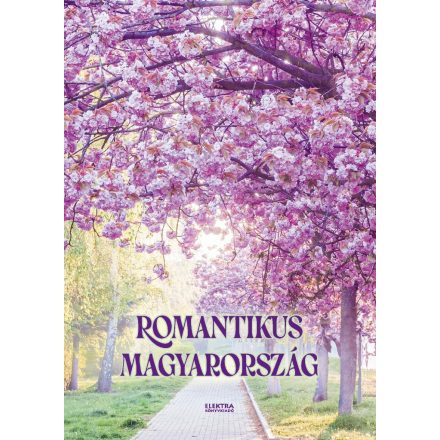 Romantikus Magyarország