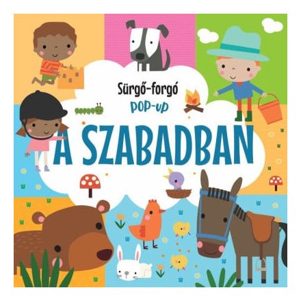 Sürgő-forgó pop-up - A szabadban
