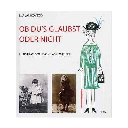 Ob du's glaubst oder nicht