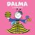 Dalma, a darázslány
