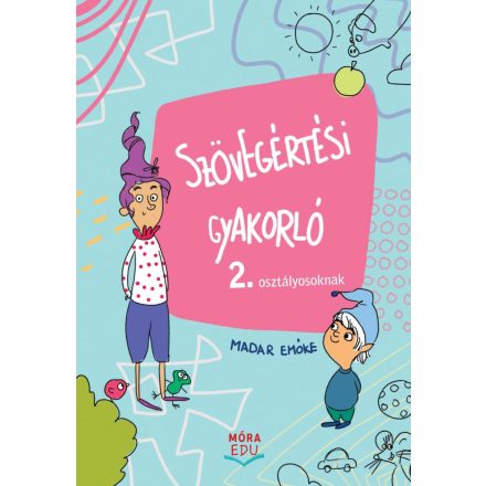 Szövegértési gyakorló 2. osztályosoknak