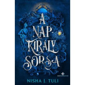 A Napkirály sorsa - Éldekorált kiadás