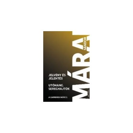 Jelvény és jelentés – Utóhang – Sereghajtók