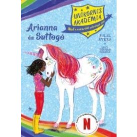 Arianna és Suttogó - Unikornis Akadémia 8.
