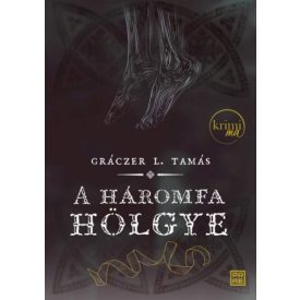 A háromfa hölgye - második kiadás