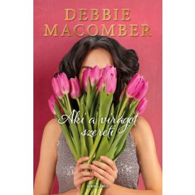 Aki a virágot szereti