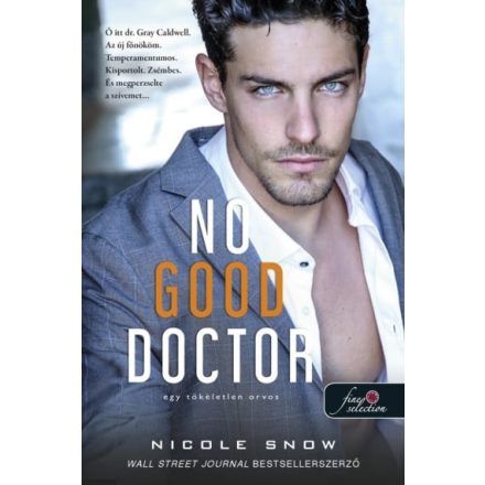 No Good Doctor - Egy tökéletlen orvos (Heart’s Edge hősei 2.)