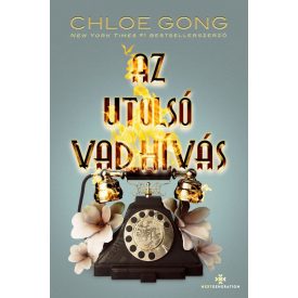 Az utolsó vad hívás