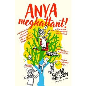 Anya megkattant!