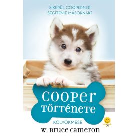 Egy kutya négy élete - Cooper története