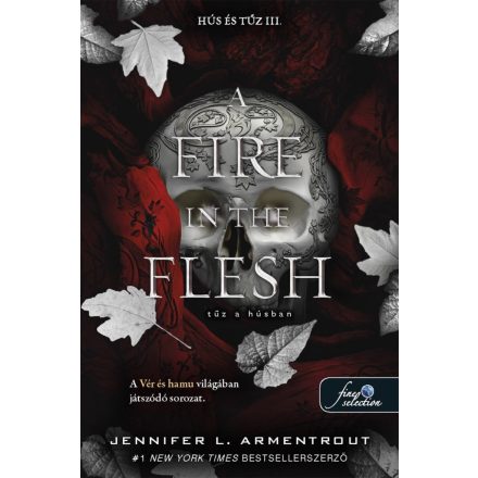 A Fire in the Flesh – Tűz a húsban (Hús és tűz 3.)