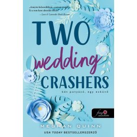   Two Wedding Crashers – Két potyázó, egy esküvő (Számok és randik 2.)