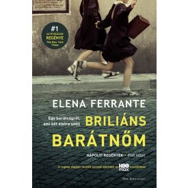 Briliáns barátnőm – Nápolyi regények 1.