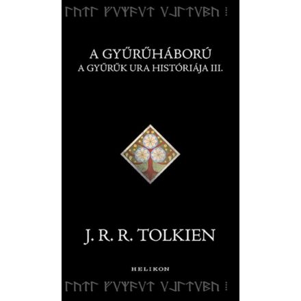 A Gyűrűháború - A Gyűrűk Ura históriája III.