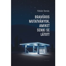 Bravúros mutatványok, amiket senki se látott