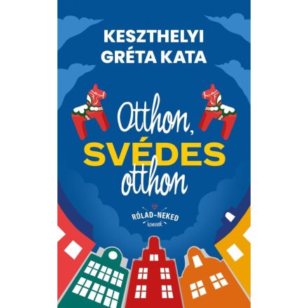 Otthon, svédes otthon