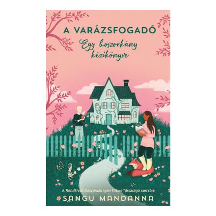 A Varázsfogadó – Egy boszorkány kézikönyve