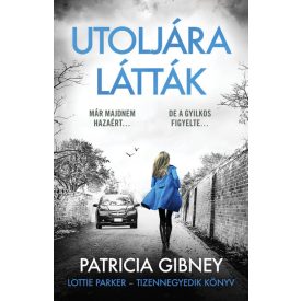 Utoljára látták - Lottie Parker 14.