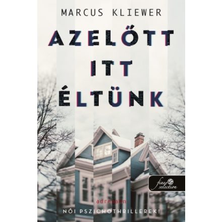 Azelőtt itt éltünk