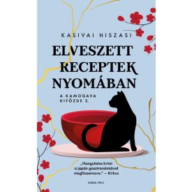 Elveszett receptek nyomában - A Kamogava Kifőzde 2.