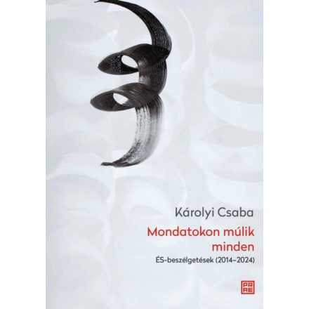 Mondatokon múlik minden
