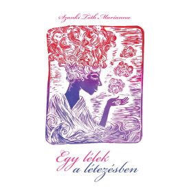 Egy lélek a létezésben