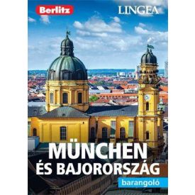 München és Bajorország - barangoló