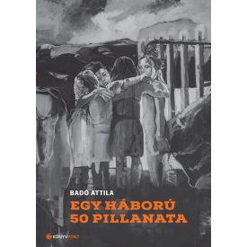 Egy háború 50 pillanata