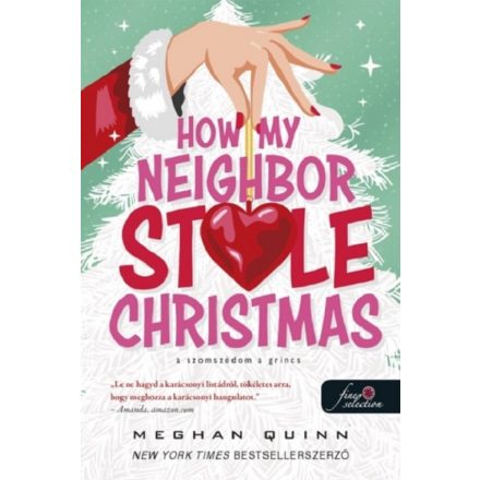 How My Neighbor Stole Christmas - A szomszédom a Grincs (How My Neighbor Stole Christmas 1.)